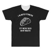fitness fit taco in my mouth funny food eating healthy exercise gym All Over Men's T-shirt
