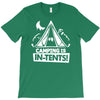 white ink camping is in tents funny T-Shirt