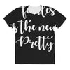 fearless is the new pretty All Over Women's T-shirt