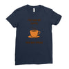 funny coffee Ladies Fitted T-Shirt