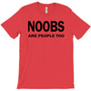 noobs are people too t shirt x large funny nerdy geek cod halo cool ga T-Shirt