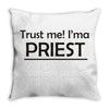 trust me! Throw Pillow