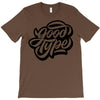 good type T-Shirt