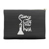 science gets me high Accessory Pouches