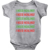 I Need Healing Baby Bodysuit