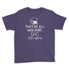 They're All Mad Here. I fit right in Youth Tee