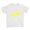 miss me Youth Tee