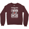 carcinoid cancer is a journey i never planed or asked for but i choose Crewneck Sweatshirt