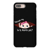 Excuse Me Is It March Yet Baby Girl iPhone 8 Plus