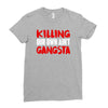 killing our own aint gangsta Ladies Fitted T-Shirt