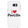 I Love Penicillin Samsung Galaxy S7 Edge