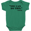 you can do this coffee Baby Bodysuit