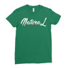 natural beauty and the best Ladies Fitted T-Shirt