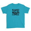 if i can't take my hooks.. Youth Tee