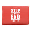 stop snow pression end winter funny Accessory Pouches