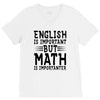 english is important but math is importanter V-Neck Tee