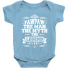 Pawpaw The Man The Myth The Legend Baby Onesie