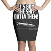 lets bomb the shit outta them Pencil Skirts