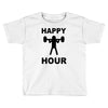 happy hour Toddler T-shirt