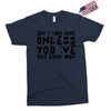 don't want none Exclusive T-shirt