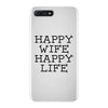 happy wife happy life iPhone 7 Plus Case