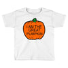 great pumpkin Toddler T-shirt