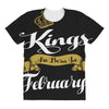 kings are born in february All Over Women's T-shirt