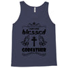 I Am One Blessed Godfather Tank Top