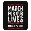 March For Our Lives Mousepad