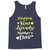 wishing you lovely mother's day Tank Top