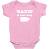 bacon is meat candy Baby Onesie