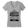 Queens Are Born In July Women's V-Neck T-Shirt
