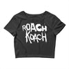 roach koach Crop Top