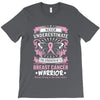 Never Underestimate The Strength Of A Breast Cancer Warrior T-Shirt