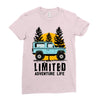 limited adventure life Ladies Fitted T-Shirt