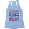 my mom is in heaven forever Racerback Tank