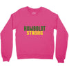 Humboldt Strong Crewneck Sweatshirt