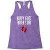 happy first fathers day Racerback Tank