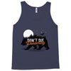 Don't Die Wondering Tank Top