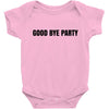 good bye party Baby Bodysuit