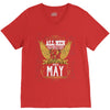 All Men Are Created Equal But Only The Best Are Born In May V-Neck Tee