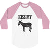 kiss my ass 3/4 Sleeve Shirt
