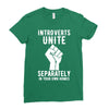 introverts unite separately in your own homes Ladies Fitted T-Shirt