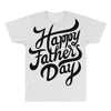happy fathers day All Over Men's T-shirt