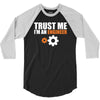 Trust me I am an Engineer 3/4 Sleeve Shirt
