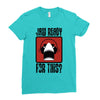 jaw ready for this Ladies Fitted T-Shirt