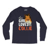 This Girl Loves Her Collie Long Sleeve Shirts