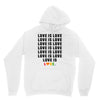 Love Is Love Unisex Hoodie