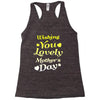 wishing you lovely mother's day Racerback Tank