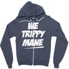 we trippy mane Zipper Hoodie